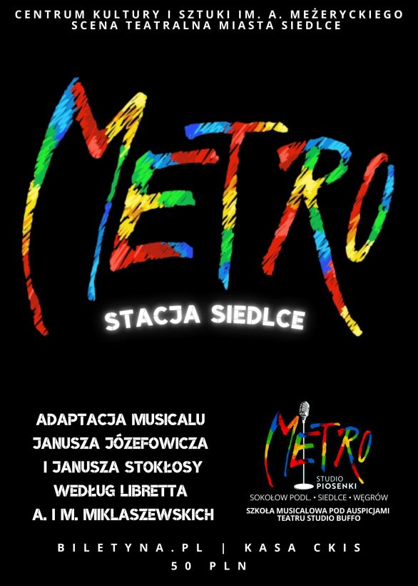 Musical Metro - Stacja Siedlce