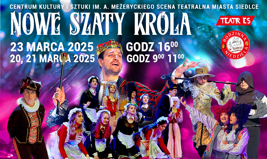 Rodzinna Niedziela w Teatrze ze spektaklem "Nowe Szaty Króla"