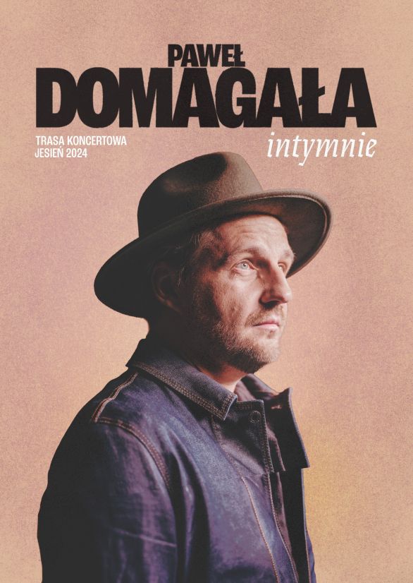 Paweł Domagała „Intymnie” 