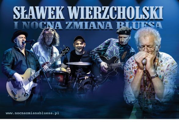 Sławek Wierzcholski i Nocna Zmiana Bluesa-40 lat na scenie