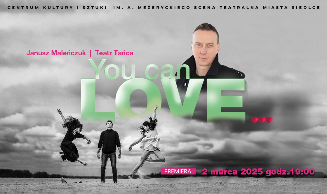 You Can Love... - premiera już 2 marca